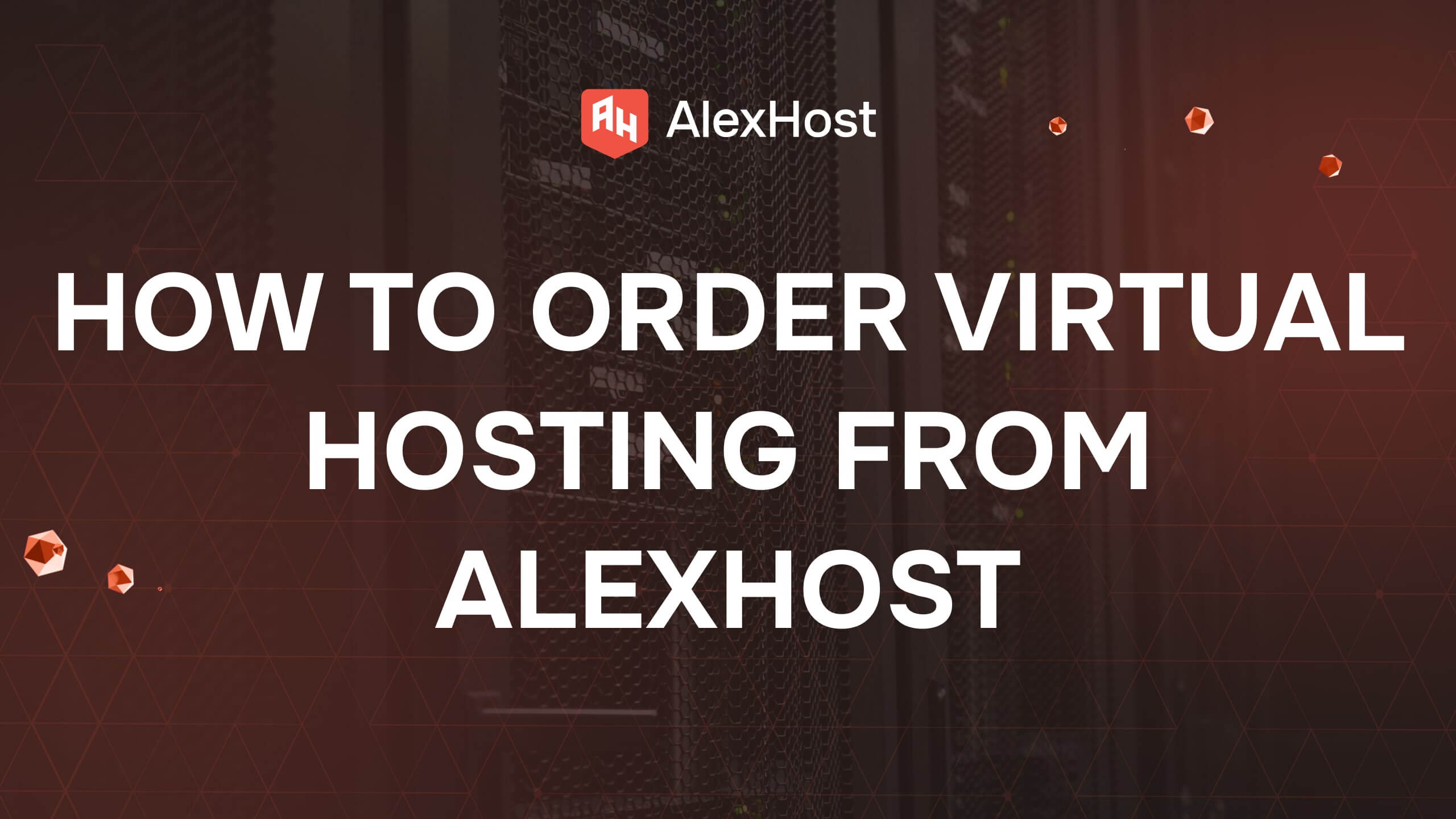 Jak zamówić wirtualny hosting w AlexHost?