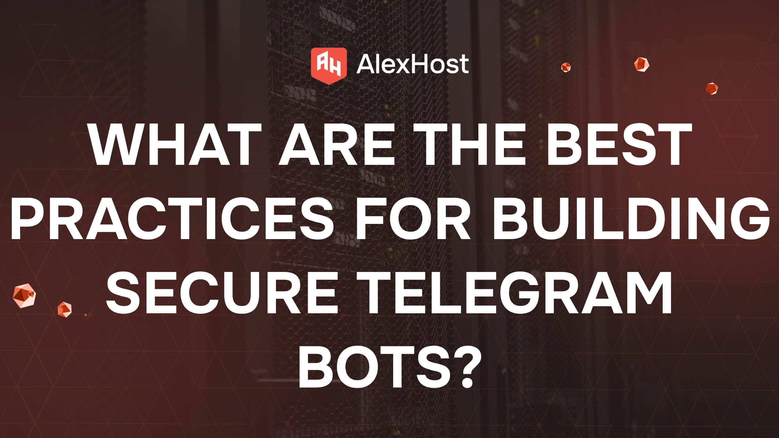 ¿Cuáles son las mejores prácticas para crear bots de Telegram seguros?