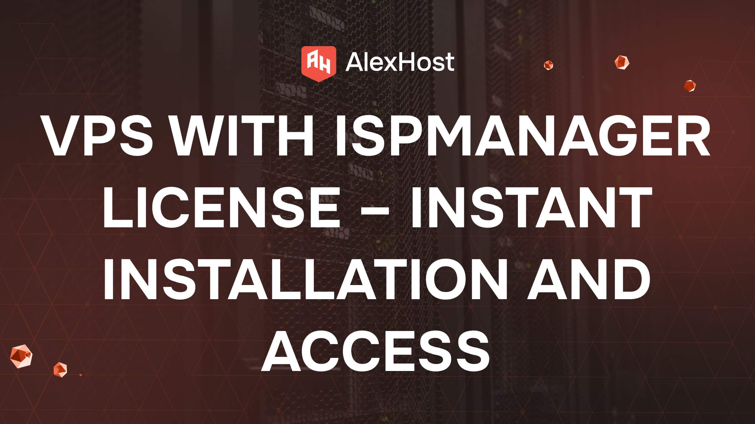 VPS с лиценз за ispmanager – незабавна инсталация и достъп