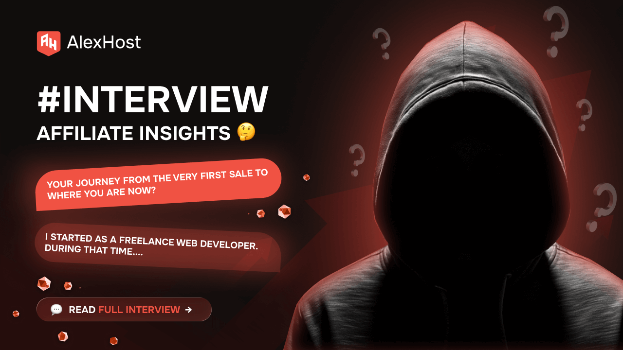 AlexHost Affiliate Program: Insights from a Top-Performing Partner