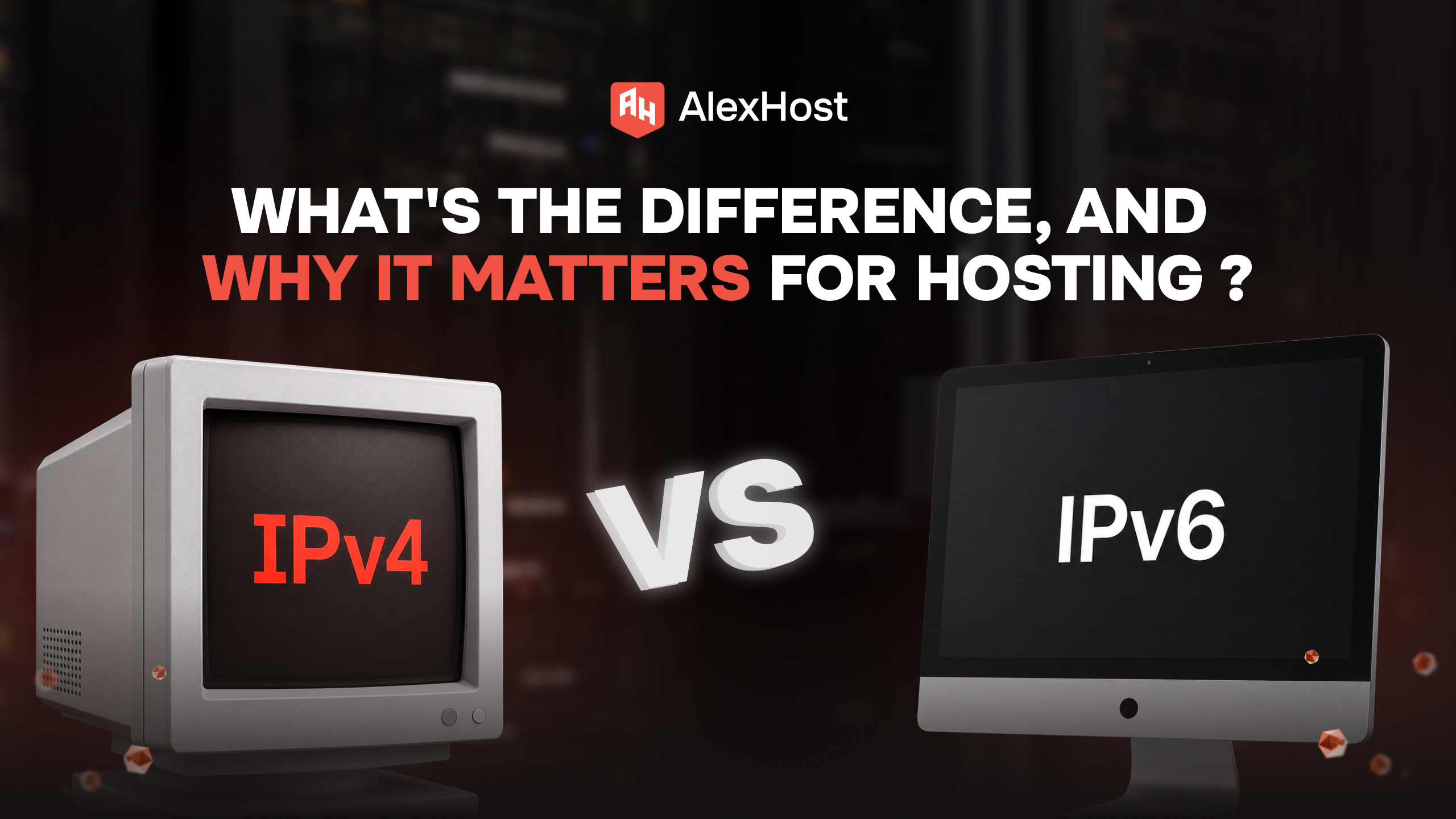 IPv4 проти IPv6: у чому різниця та чому це важливо для хостингу